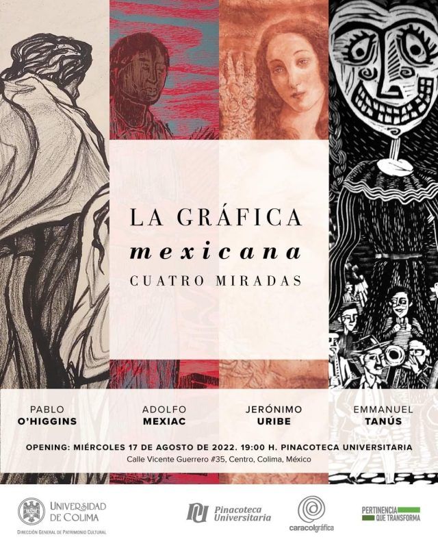 Se inaugurará la exposición “La gráfica mexicana. Cuatro miradas en la Pinacoteca Universitaria