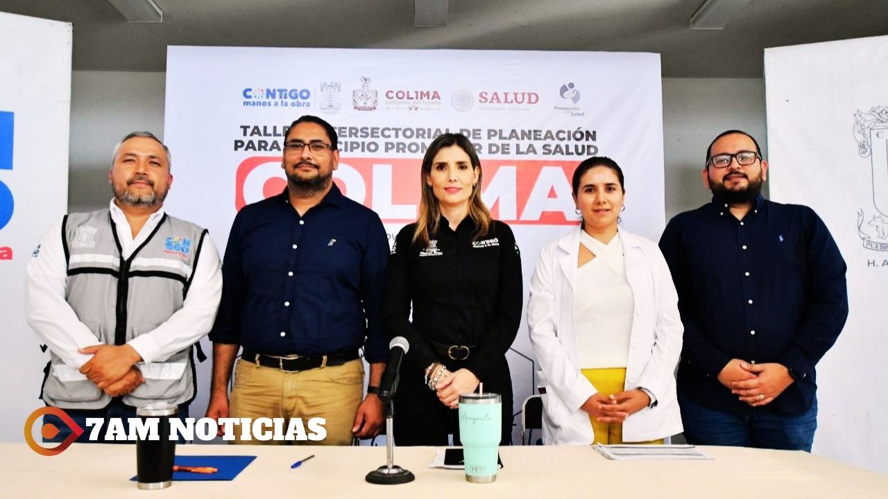 Ayuntamiento de Colima integra a sociedad civil para certificarse como Municipio Promotor de la Salud