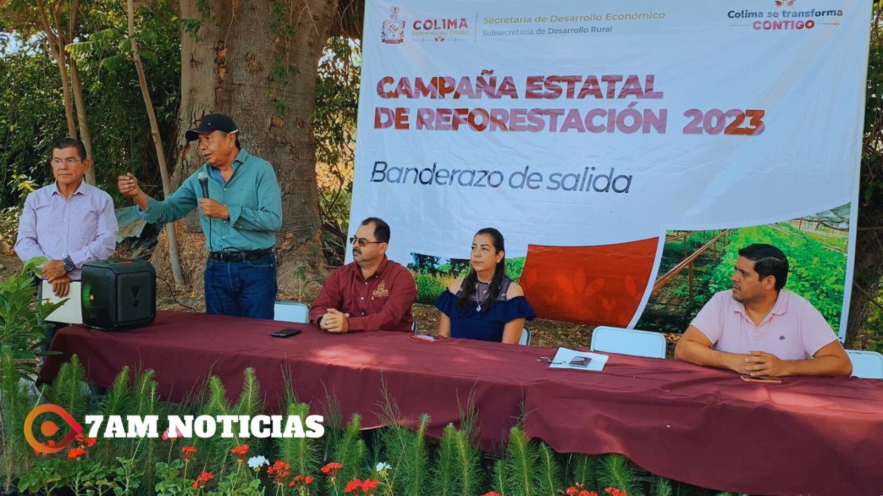Gobierno Colima inició entrega de 164 mil plantas para reforestar los diez municipios