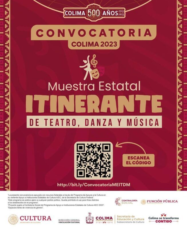Cultura Colima abre convocatoria para la Muestra Estatal Itinerante de Teatro, Danza y Música 2023