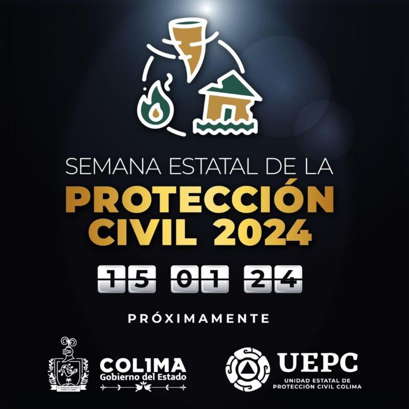 UEPC Colima prepara la Semana Estatal de la Protección Civil