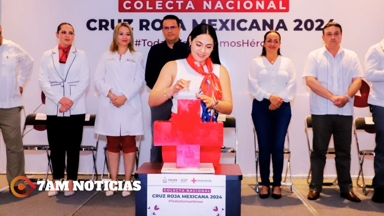 Gobernadora de Colima arranca Colecta 2024 de la Cruz Roja 'Todas y Todos somos héroes'