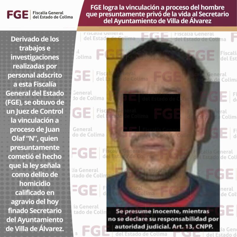 FGE logra la vinculación a proceso del hombre que presuntamente privó de la vida al Secretario del Ayuntamiento de Villa de Álvarez