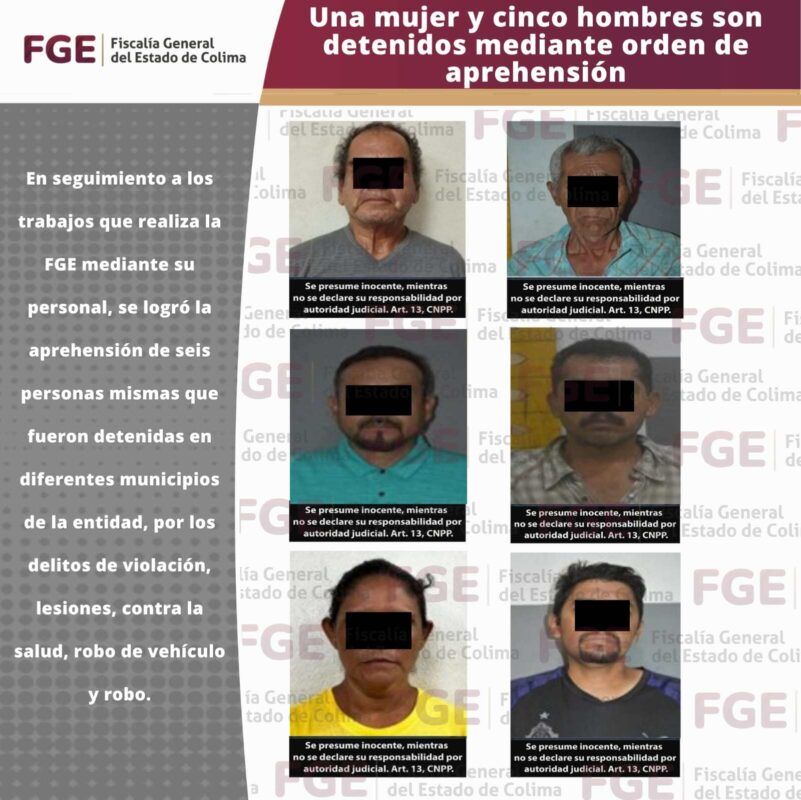 Una mujer y cinco hombres son detenidos mediante orden de aprehensión