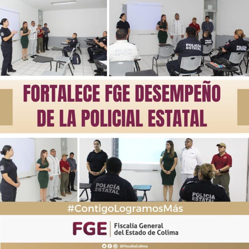 Fortalece FGE desempeño de la Policial Estatal