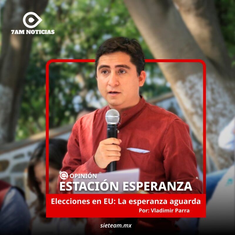 Estación Esperanza: Elecciones en EU: La esperanza aguarda