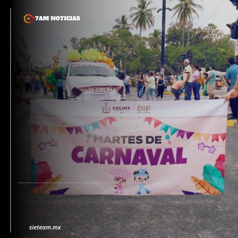 DIF Estatal Colima invita a participar esta tarde en el ‘Martes de Carnaval 2025’