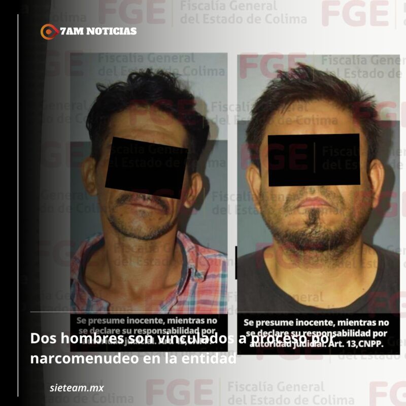 Dos hombres son vinculados a proceso por narcomenudeo en la entidad