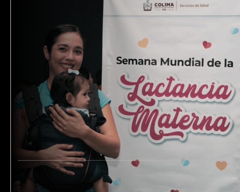 Salud Colima ofrece jornada conmemorativa por la Semana Mundial de Lactancia Materna