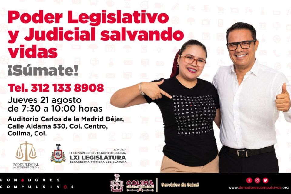 Impulsan Poderes Legislativo y Judicial junto a Donadores Compulsivos, campaña de donación de sangre