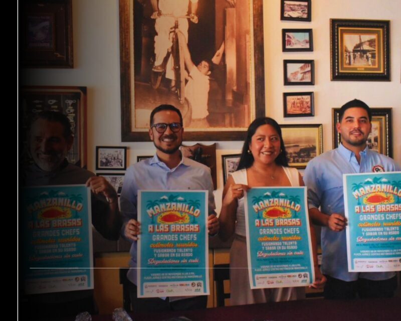 Presentan ‘Manzanillo a las Brasas’, evento que reunirá 30 chefs en el Centro Histórico del Puerto
