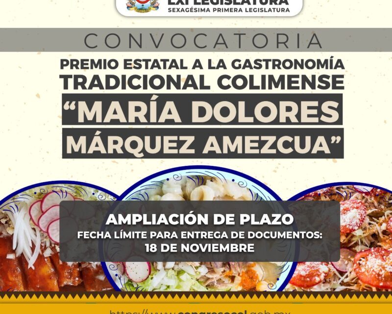Amplían al 18 de noviembre la Convocatoria a la Gastronomía Tradicional Colimense