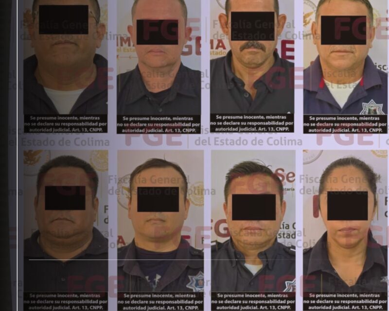 FGE logra vincular a ocho elementos de la Policía Municipal de Manzanillo