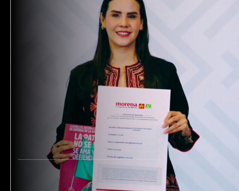 Rosi Bayardo se registra para la Coordinación Estatal de Morena; inicia el camino rumbo a la gubernatura de Colima