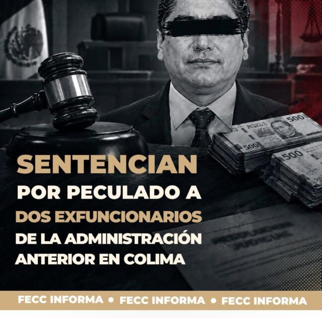 Sentencia por peculado a dos exfuncionarios de la administración en Colima