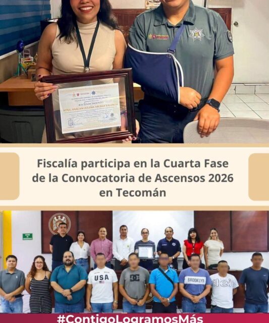 Fiscalía participa en la Cuarta Fase de la Convocatoria de Ascensos 2026 en Tecomán