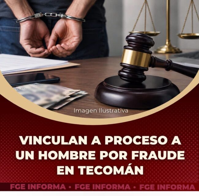Vinculan a proceso a un hombre por fraude en Tecomán