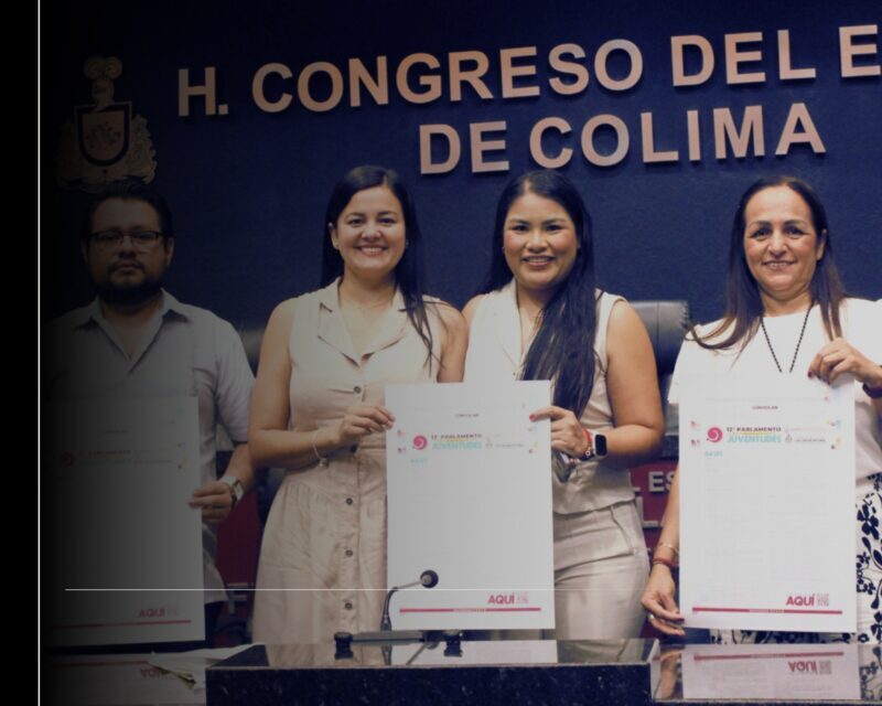 Congreso de Colima y Subsejuv convocan al 12° Parlamento de las Juventudes